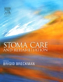 Stoma Care and Rehabilitation E-Book