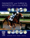 Diagnostic and Surgical Arthroscopy in the Horse E-Book