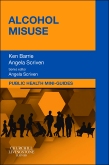 Public Health Mini-Guides: Alcohol Misuse E-book