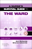 A Nurses Survival Guide to the Ward - E-Book