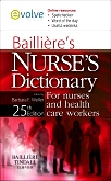 cover image - Evolve Resources for Bailliere's Nurses' Dictionary,25th Edition