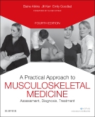 A Practical Approach to Musculoskeletal Medicine - Elsevier eBook on VitalSource