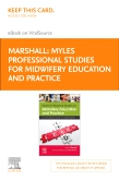cover image - Myles Professional Studies for Midwifery Education and Practice Elsevier eBook on VitalSource (Retail Access Card)