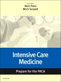 Intensive Care Medicine: Prepare for the FRCA E-Book