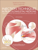 Injection Techniques in Musculoskeletal Medicine
