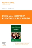 cover image - Midwifery Essentials: Public Health - Elsevier eBook on VitalSource (Retail Access Card)
