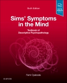 cover image - Sims' Symptoms in the Mind: Textbook of Descriptive Psychopathology,6th Edition