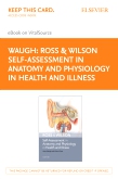 cover image - Ross & Wilson Self-Assessment in Anatomy and Physiology in Health and Illness Elsevier E-Book on VitalSource (Retail Access Card)