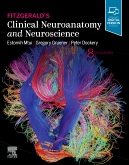 Fitzgeralds Clinical Neuroanatomy and Neuroscience Elsevier eBook on VitalSource