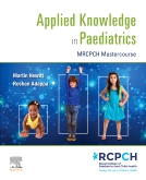 Applied Knowledge in Paediatrics: : MRCPCH Mastercourse - E-Book