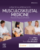 A Practical Approach to Musculoskeletal Medicine - Elsevier eBook on VitalSource