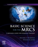 Basic Science for the MRCS, E-Book