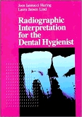 Radiographic Interpretation for the Dental Hygienist