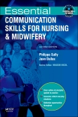 Essential Communication Skills for Nursing and Midwifery