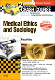 cover image - Crash Course Medical Ethics and Sociology Updated Print + eBook edition,2nd Edition