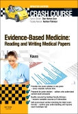 cover image - Crash Course Evidence-Based Medicine: Reading and Writing Medical Papers Updated Edition: Elsevier eBook on VitalSource