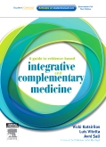 A Guide to Evidence-based Integrative and Complementary Medicine