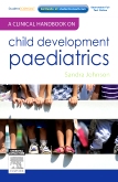 cover image - A Clinical Handbook on Child Development Paediatrics