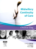 Midwifery Continuity of Care - E-Book
