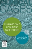 Clinical Cases: Fundamentals of nursing case studies - eBook