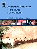 Veterinary Dentistry for the Nurse and Technician