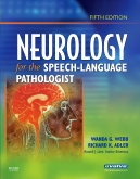 cover image - Neurology for the Speech-Language Pathologist,5th Edition