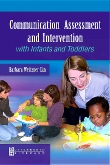 cover image - Communication Assessment and Intervention with Infants and Toddlers