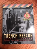 First Due Trench Rescue