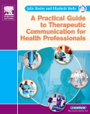 cover image - Evolve Learning Resources for A Practical Guide to Therapeutic Communications for Health Professionals