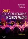 Chous Electrocardiography in Clinical Practice