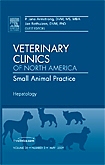 Hepatology, An Issue of Veterinary Clinics: Small Animal Practice