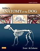 cover image - Miller's Anatomy of the Dog,4th Edition