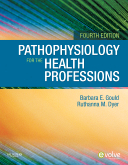cover image - Pathophysiology for the Health Professions,4th Edition