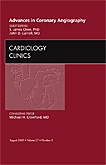 Advances in Coronary Angiography, An Issue of Cardiology Clinics