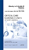 Obesity in Critically Ill Patients, An Issue of Critical Care Nursing Clinics