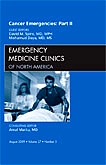 Cancer Emergencies, Part II, An Issue of Emergency Medicine Clinics