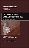 Women and Obesity, An Issue of Obstetrics and Gynecology Clinics