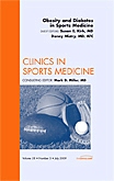 Obesity and Diabetes in Sports Medicine, An Issue of Clinics in Sports Medicine