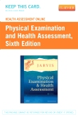 cover image - Health Assessment Online for Physical Examination and Health Assessment (User Guide and Access Code),6th Edition