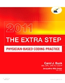 cover image - Evolve Resources for The Extra Step, Physician-Based Coding Practice 2011 Edition