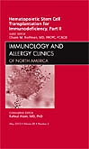 Hematopoietic Stem Cell Transplantation for Immunodeficiency, Part 2, An Issue of Immunology and Allergy Clinics