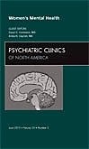 Womens Mental Health, An Issue of Psychiatric Clinics
