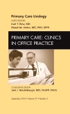 Primary Care Urology, An Issue of Primary Care Clinics in Office Practice