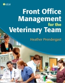 cover image - Front Office Management for the Veterinary Team - Elsevier eBook on VitalSource