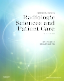 cover image - Introduction to Radiologic Sciences and Patient Care - Elsevier eBook on VitalSource,5th Edition