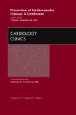 Prevention of Cardiovascular Disease: A Continuum,  An Issue of Cardiology Clinics