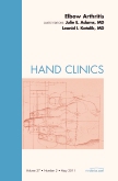 Elbow Arthritis, An Issue of Hand Clinics