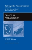 Delivery After Previous Cesarean, An Issue of Clinics in Perinatology