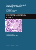 Current Concepts in Surgical Pathology of the Pancreas, An Issue of Surgical Pathology Clinics