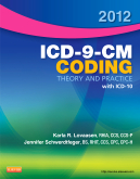 cover image - 2012 ICD-9-CM Coding Theory and Practice with ICD-10